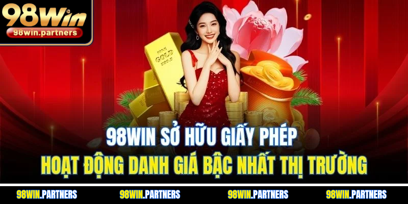 98WIN sở hữu giấy phép hoạt động danh giá bậc nhất thị trường
