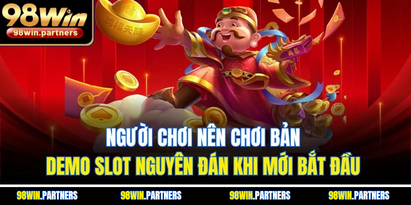 Người chơi nên chơi bản demo slot nguyên đán khi mới bắt đầu Người chơi nên chơi bản demo slot nguyên đán khi mới bắt đầu